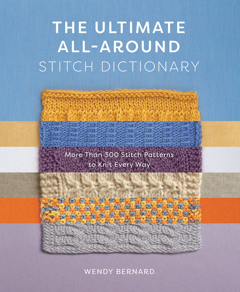 The Ultimate All-Around Stitch Dictionary book featuring over 300 knitting stitch patterns