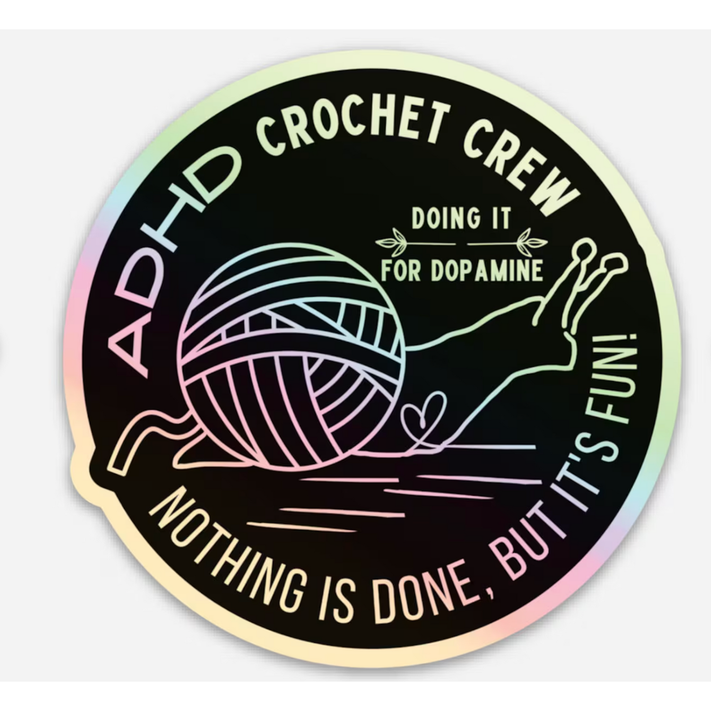 Comma Craft Co mental health holographic vinyl sticker ADHD Crochet Crew yarn ball and playful doodle design