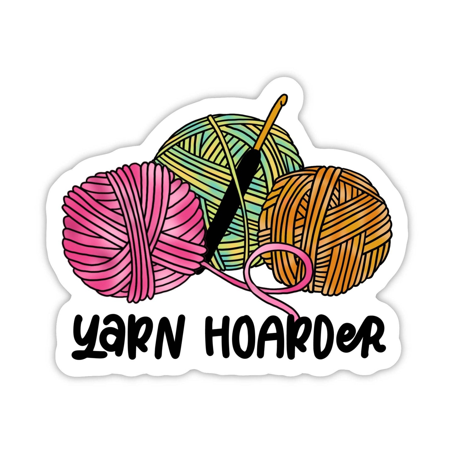 Yarn Hoarder Sticker featuring colorful balls of yarn perfect for crocheting crochet enthusiasts