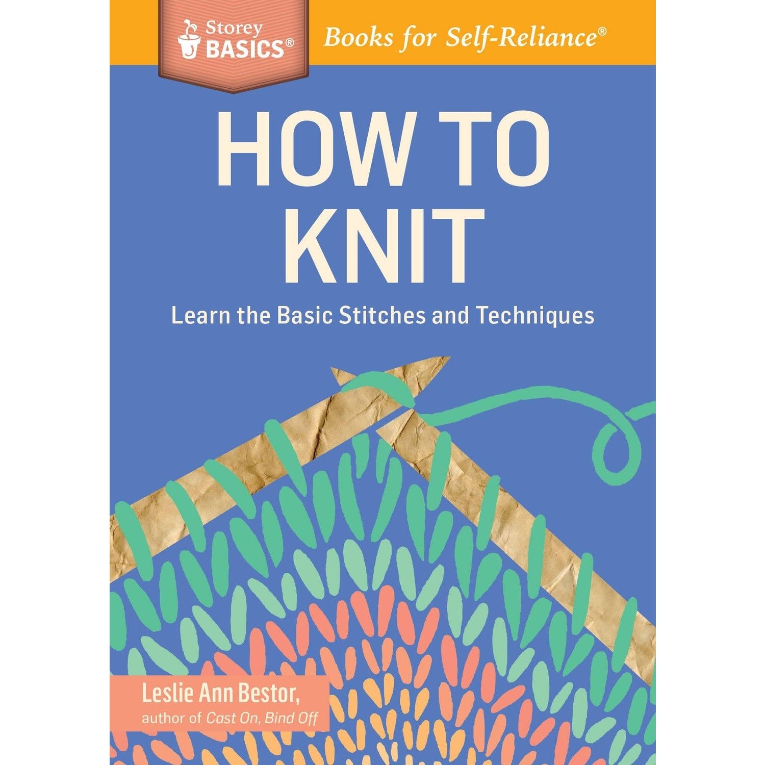How to Knit book cover by Hachette Book Group featuring basic stitches and techniques