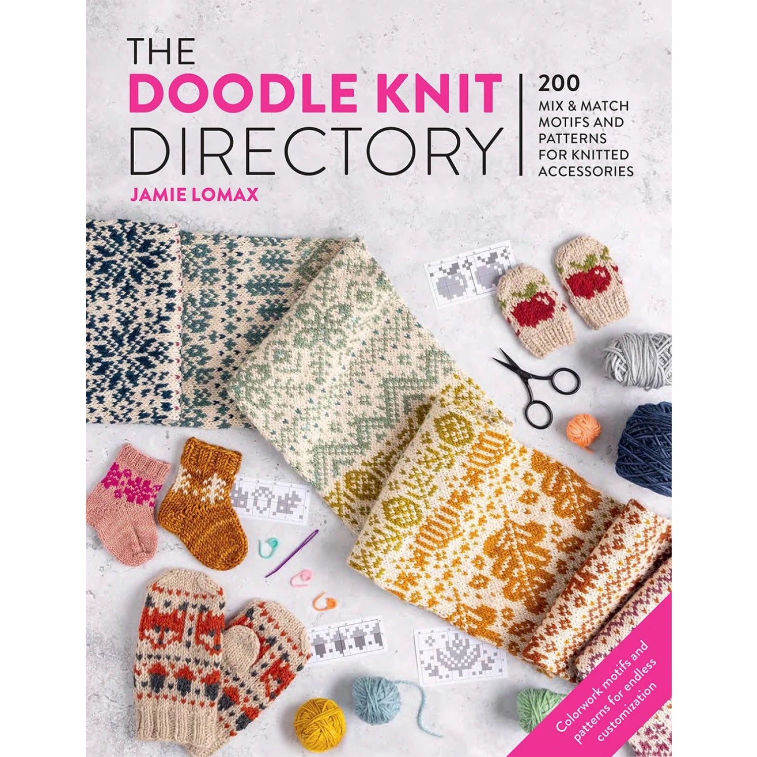 The Doodle Knit Directory book by Jamie Lomax with colorful knitted patterns and yarn for knitting accessories
