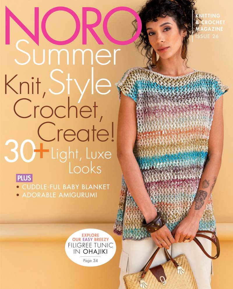 Noro Magazine 26: Summer Knit & Crochet Styles
