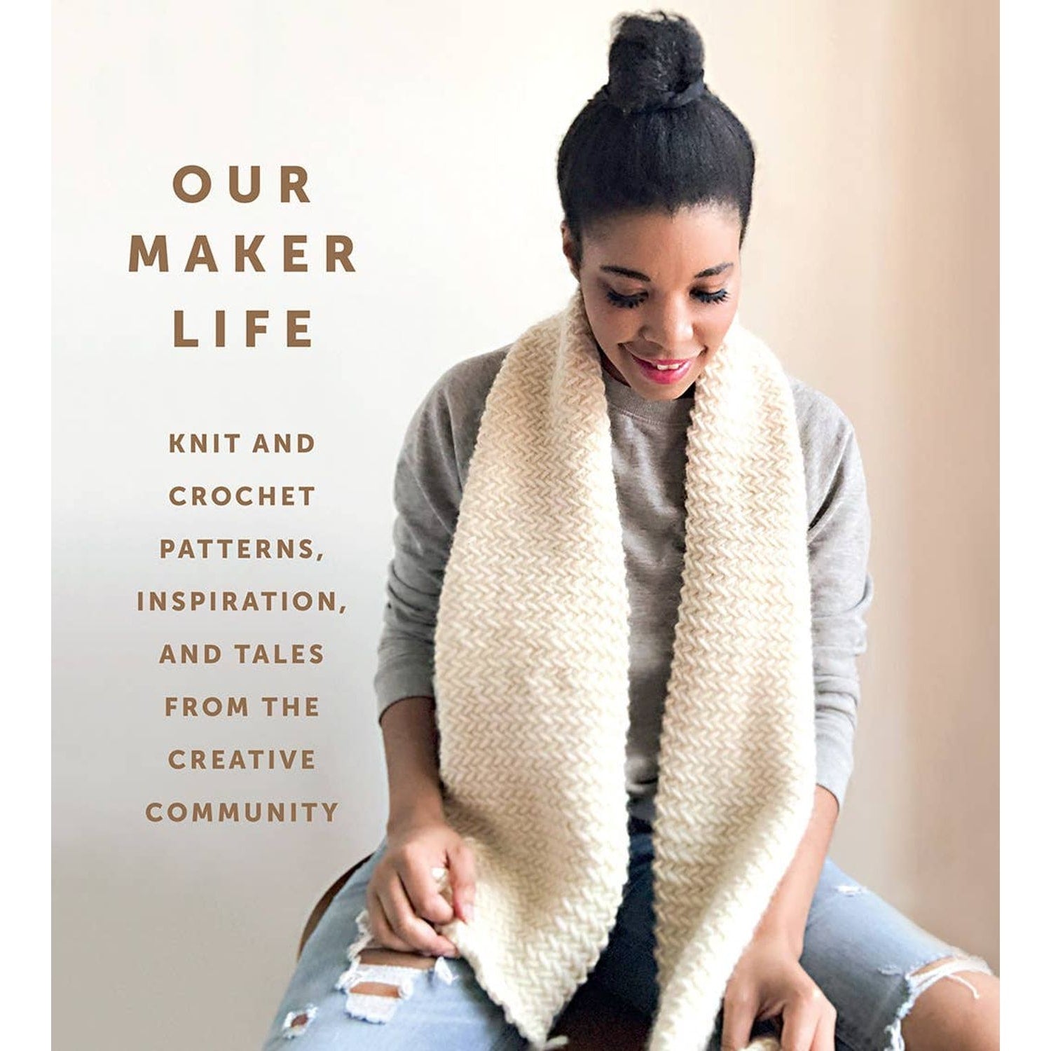 Our Maker Life knit and crochet pattern book featuring cozy patterns and community inspiration