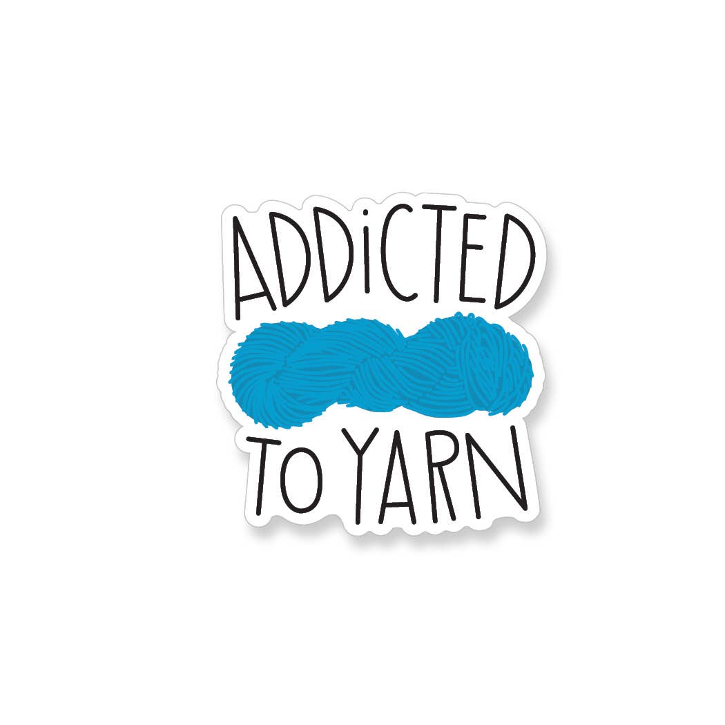 Apartment 2 Cards addicted to yarn sticker featuring hand lettered text and a bright blue yarn skein