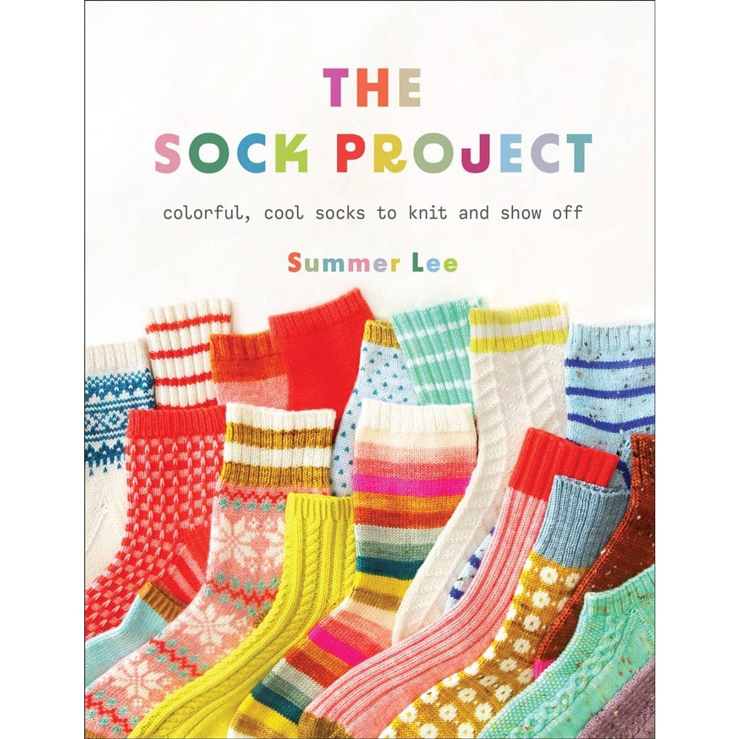 The Sock Project sock knitting pattern book with colorful designs and fun patterns for knitting enthusiasts